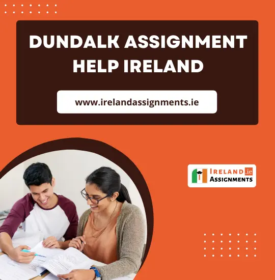Dundalk-Assignment-Help-Ireland